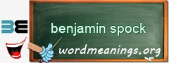 WordMeaning blackboard for benjamin spock